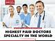 10 Richest Medical Professions