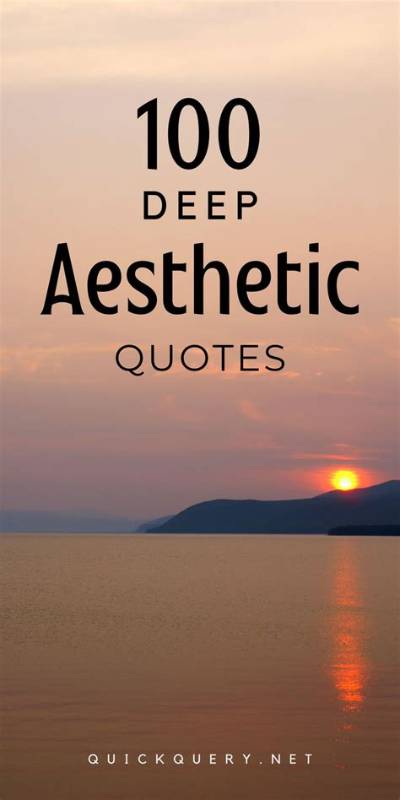 100+ Deep Aesthetic Quotes for a Beautiful Instagram Caption
