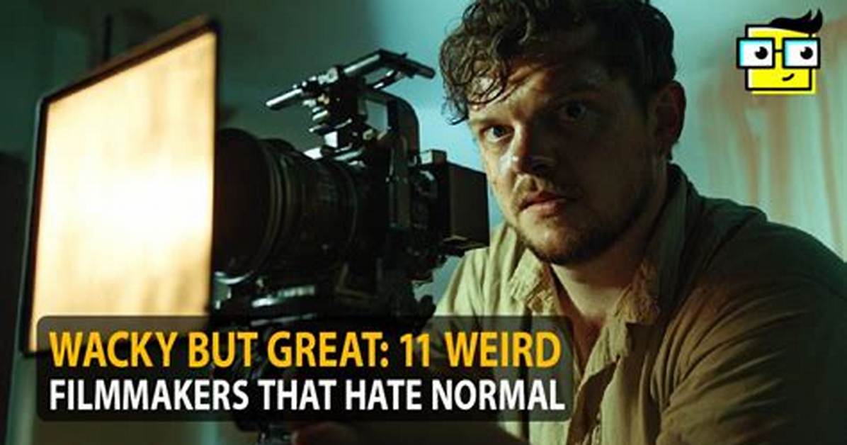 11 Weird