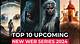 18+ Web Series 2024: the Ultimate Guide for Fans and Enthusiasts