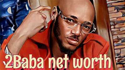 2Baba’s Biography, Net Worth, Fact, Career, Awards and Life Story