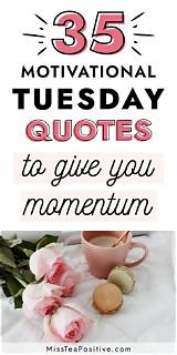 35 Quotes to Give Your Tuesday a Boost (Plus, There's Tacos!)