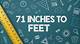 71 Inches in Feet: a Comprehensive Guide to Mastering the Conversion
