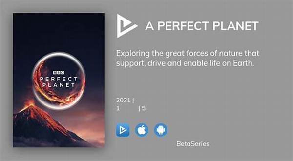 A Perfect Planet Kpkuang: Exploring the Wonders of Earth's Fragile Beauty