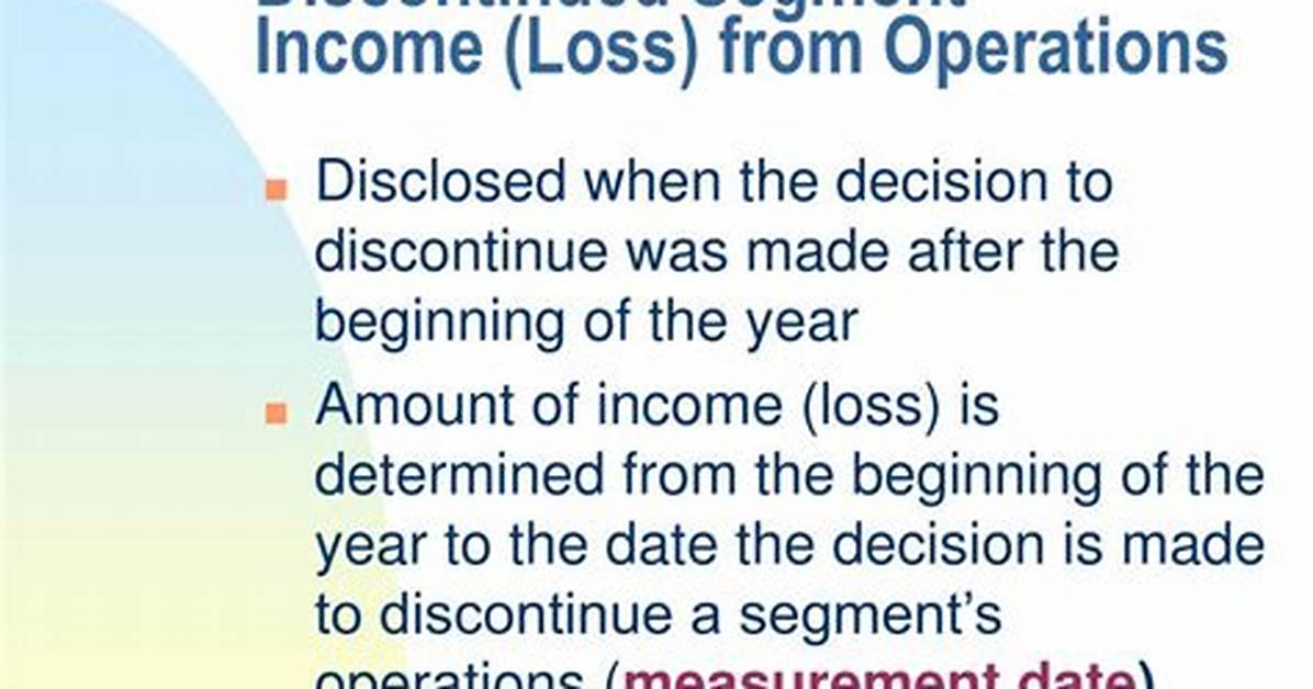 A Segment Should Be Discontinued When the Segment