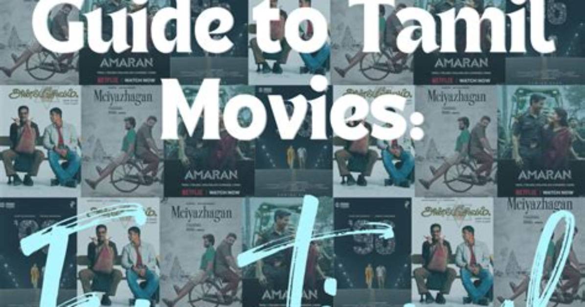 Aagmaal. Com Tamil: Your Ultimate Guide to Tamil Movies, News, and Entertainment