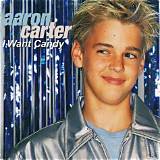 Aaron Carter’s I Want Candy Lyrics