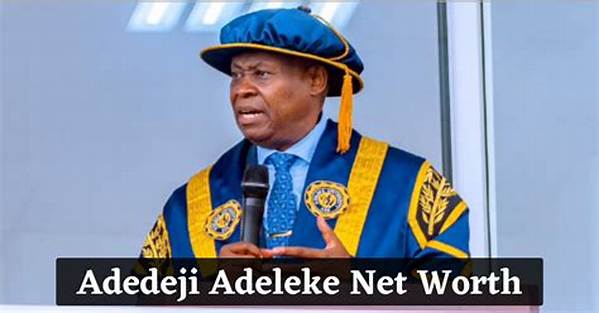 Adeleke Adedeji: Unveiling His Net Worth in 2024