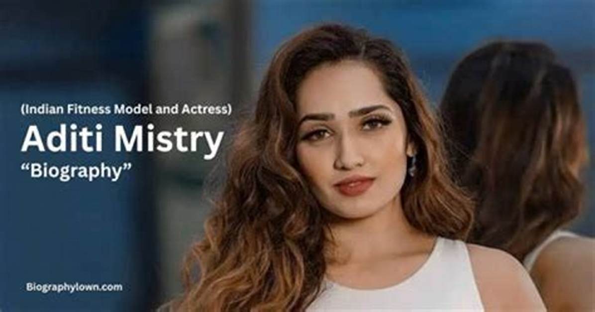 Aditi Mistry Nipple Slip: the Controversy Explained in Detail