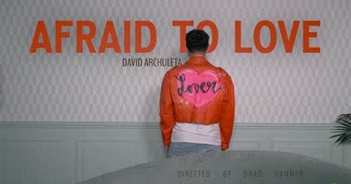 Afraid to Love by David Archuleta from Usa
