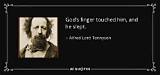 Alfred Lord Tennyson: 'God's Finger Touched Him, and He Slept.'