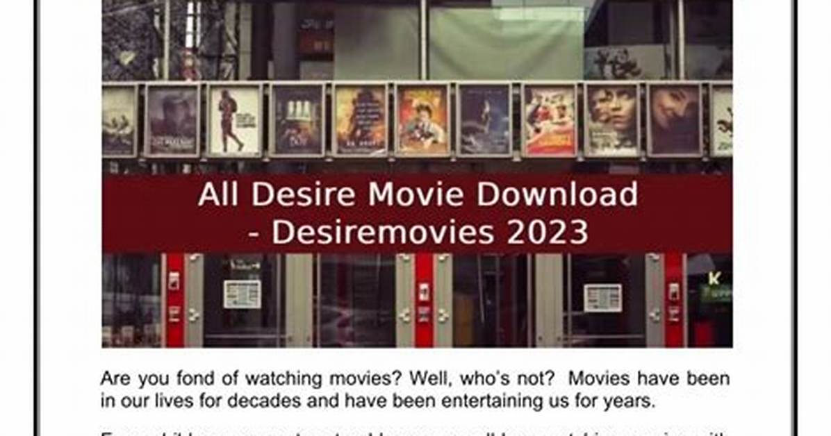 All Desiremovies: Your Ultimate Destination for Movie Entertainment