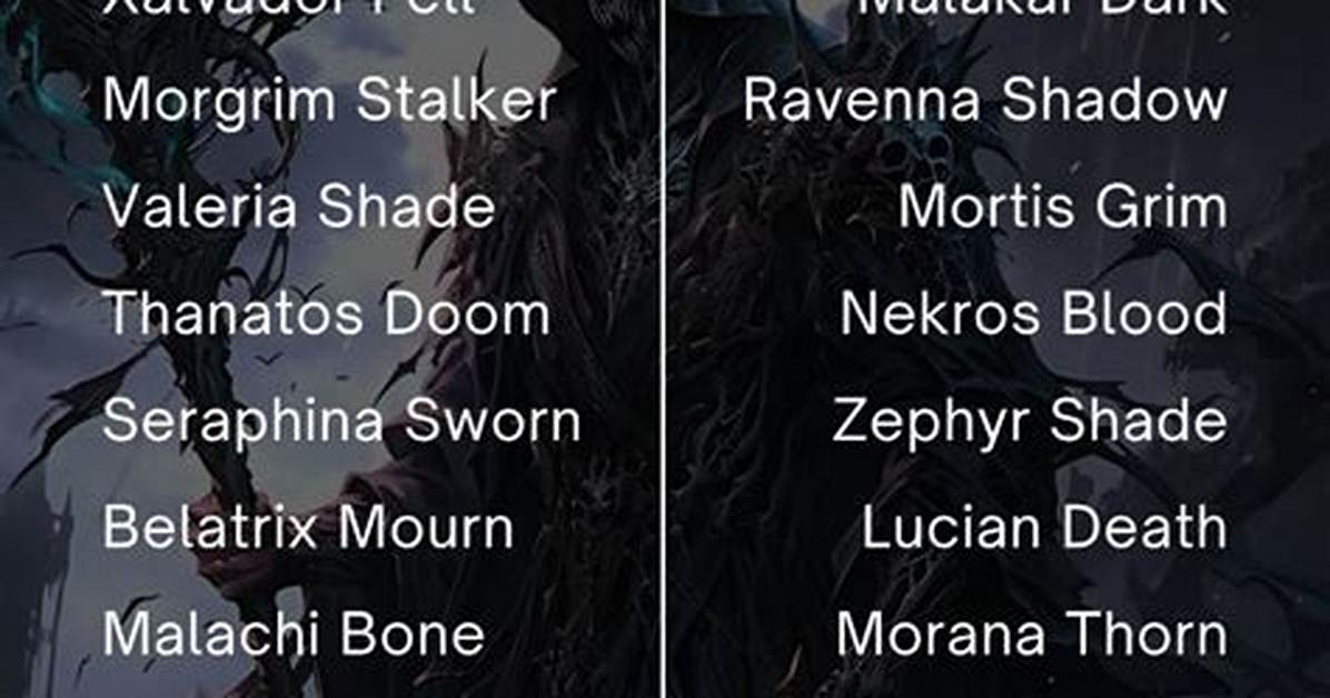 Alluring Necromancer Names for the Dark Arts