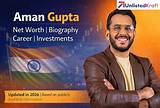 Aman Gupta Net Worth: Details About Invest, Career, House, Wife, Earnings - Sarkariresult
