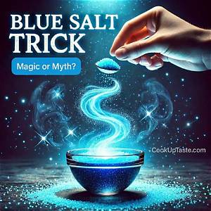 Amazing Blue Salt Trick Recipe Secrets Revealed!