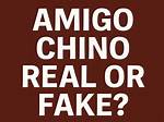 Amigo Chino Fake or Real: Unveiling the Truth Behind the Phenomenon