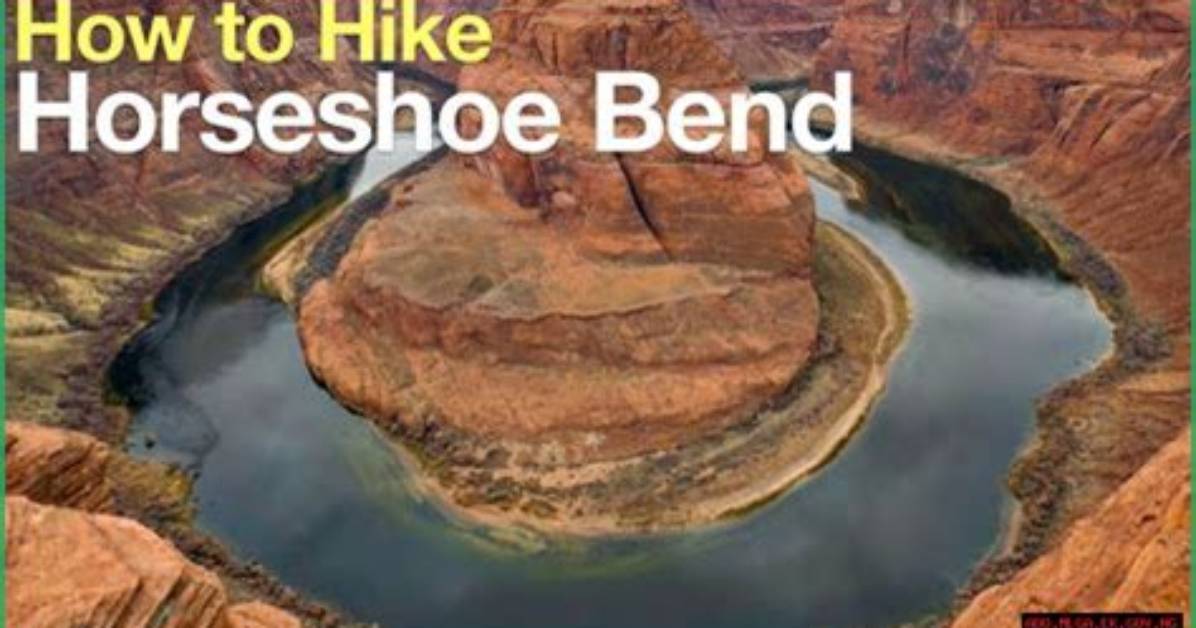 Annual Horseshoe Bend Fatalities: a Sobering Reality