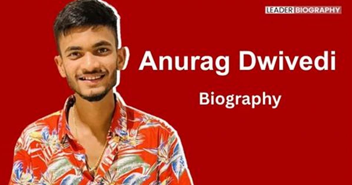 Anurag Dwivedi Height, Weight, Net Worth, Age, Birthday, Wikipedia, Who, Instagram, Biography