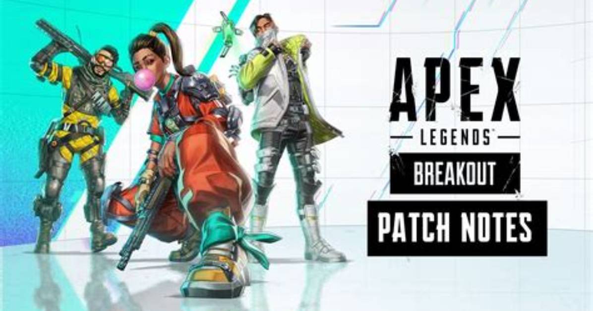 Apex Legends Season 20 Atch Notes Breakout Season Details Early