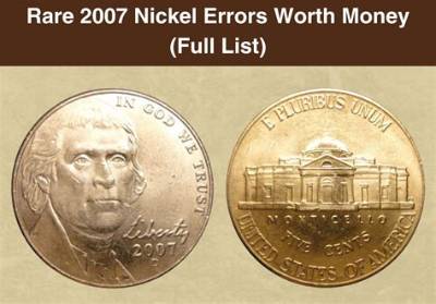 Are 2007 Nickels Rare?