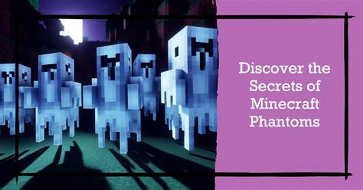 Are Phantoms Still in Minecraft?