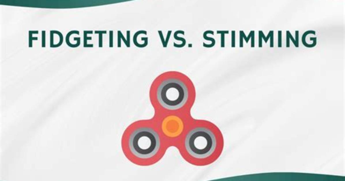 Are Stimming and Fidgeting the Same?