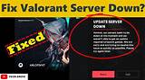 Are Valorant Servers Down? a Comprehensive Guide to Server Issues and Solutions