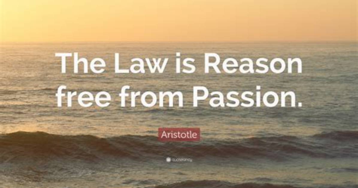 Aristotle the Law Is Reason Free