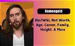 Asmongold Wiki, Biography, Height, Weight, Net Worth, Age, Who, Instagram