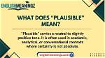 At Does Plausible Mean?