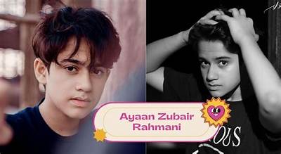 Ayaan Zubair Rahmani Height, Weight, Net Worth, Age, Birthday, Wikipedia, Who, Instagram, Biography