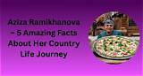 Aziza Ramikhanova Age Wikipedia: a Comprehensive Insight into Her Life