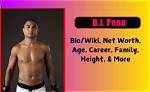 B. J. Penn Net Worth: Details About Boxing, Salary, Income, Assets, Career - Sarkariresult