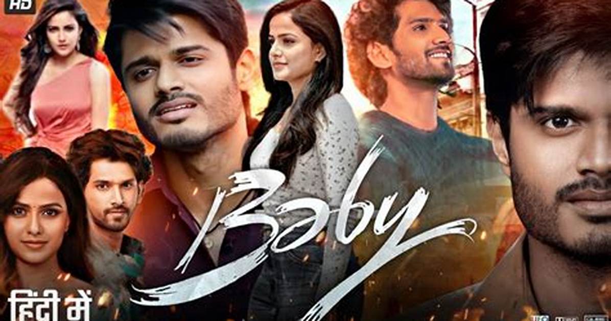Baby South Movie Hindi Dubbed Download Hdhub4U: a Comprehensive Guide