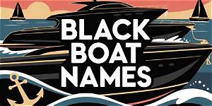 Badass Boat Names: Unleashing the Spirit of Adventure on the Water