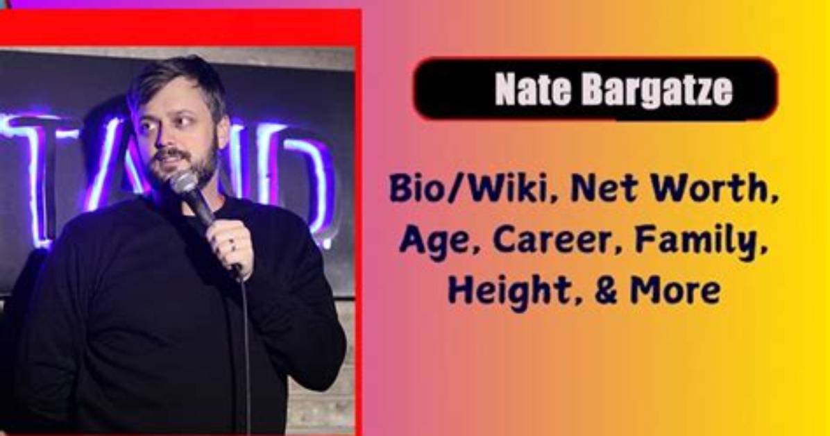 Baines Bargatze Height, Weight, Net Worth, Age, Birthday, Wikipedia, Who, Nationality, Biography