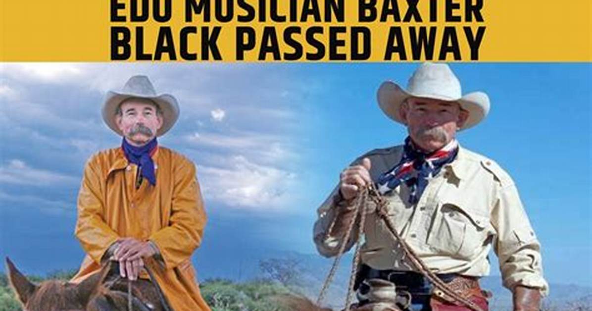 Baxter Black Death from an Illness as Twitter Shares Tributes to the Fallen Cowboy