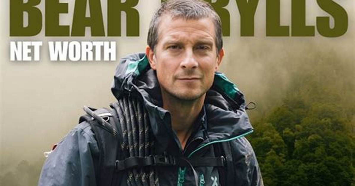 Bear Grylls Net