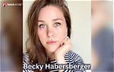 Becky Habersberger Age, Wiki, Biography, Net Worth, Husband, Height, Profession