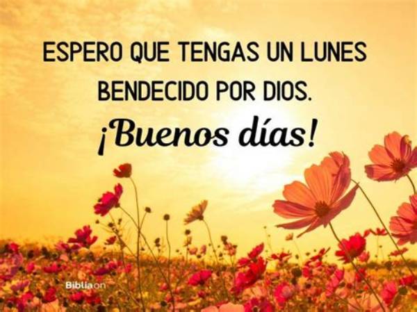 Bendecido Lunes Dios Te Bendiga