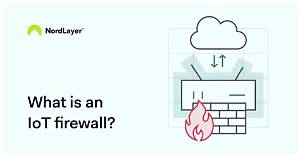 Best Remote Iot Firewall Examples: Your Ultimate Guide