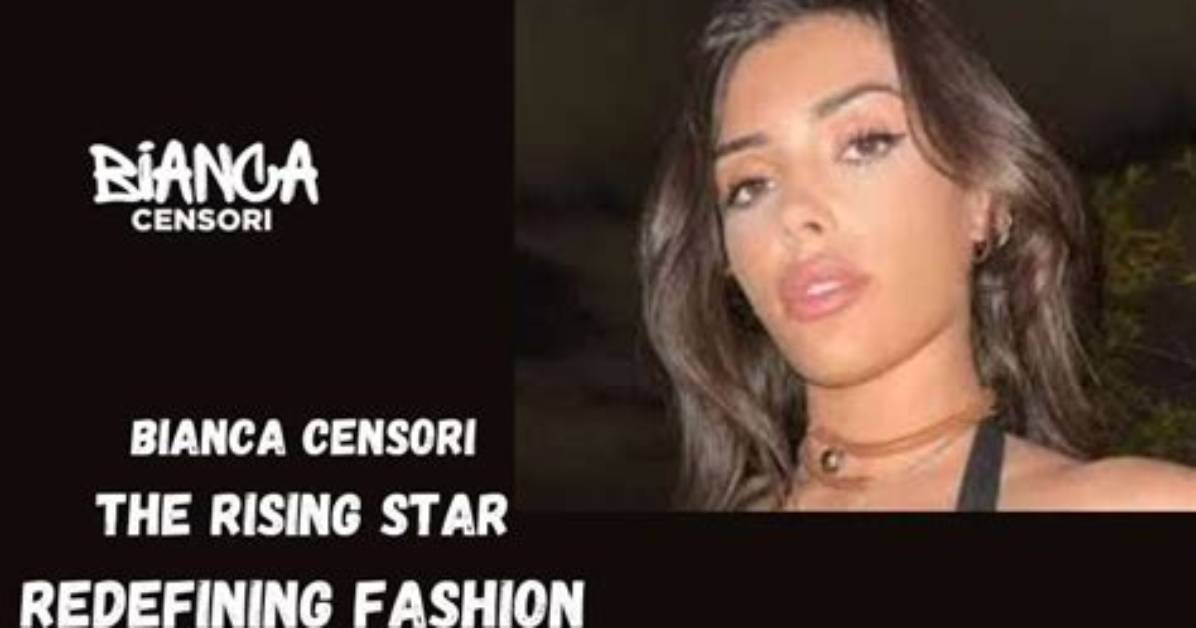 Bianca Censoni: a Rising Star in the Modeling Career