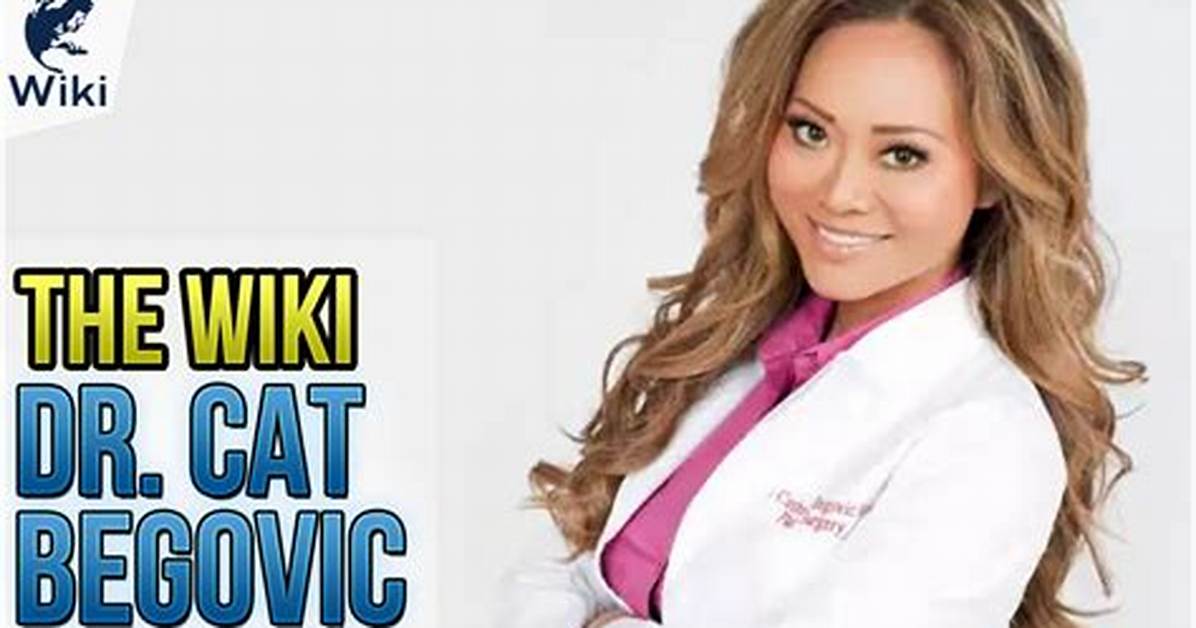 Binais Begovic Dr Cat Begovic Wikipedia Biography Husband Age and Net