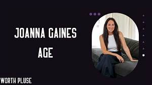 Biography of Joanna Gaines: the Journey of a Design Icon