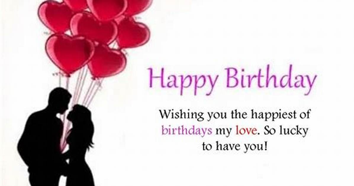 Birthday Love Messages for Him