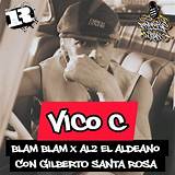 Blam Blam by Vico C from Puerto Rico