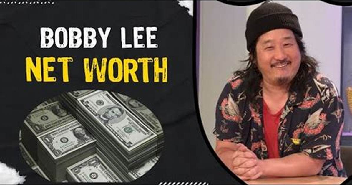 Bobby Lee Net Worth 2022