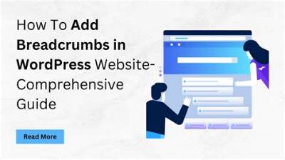 Breadcrumbs Website: a Comprehensive Guide to Enhance User Experience and Seo