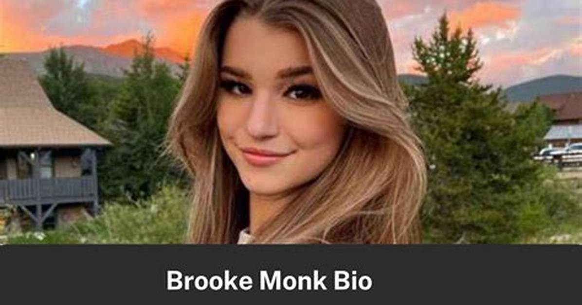Brooke Monk: the Rising Star of Social Media – a Complete Guide