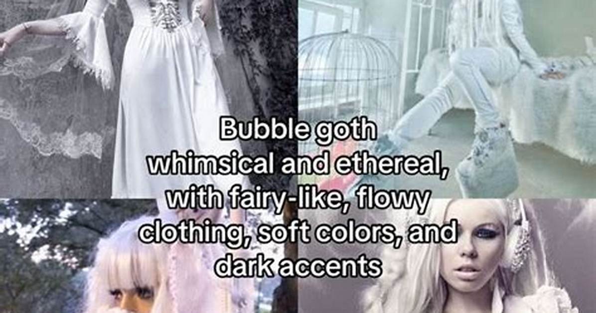Bubble Goth a Unique